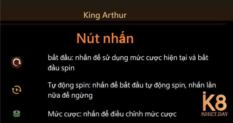 Các hành động quay hũ King Arthur chi tiết